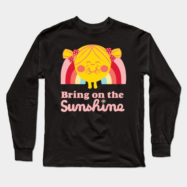 Little Miss Sunshine Long Sleeve T-Shirt by DesIndie